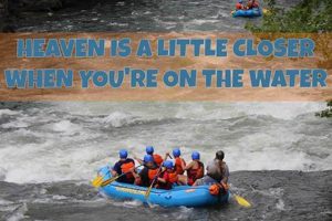 Inspiring White Water Rafting Quotes & Sayings! | Your Ultimate Guide to Rafting Adventures, Gear & River Trips